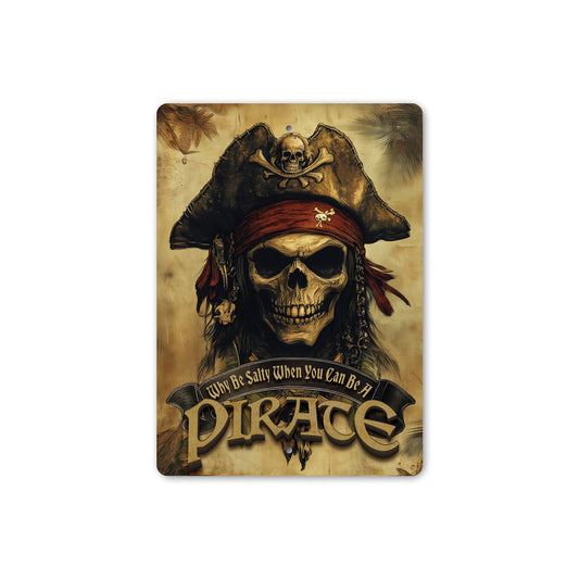 Salty Pirate Skull Scary Sign