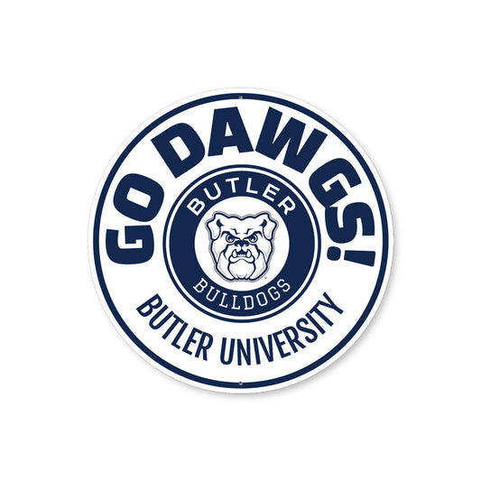 Go Dawgs Butler Bulldog Butler University Sign
