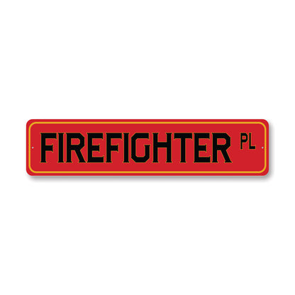 Firefighter PL Street Sign