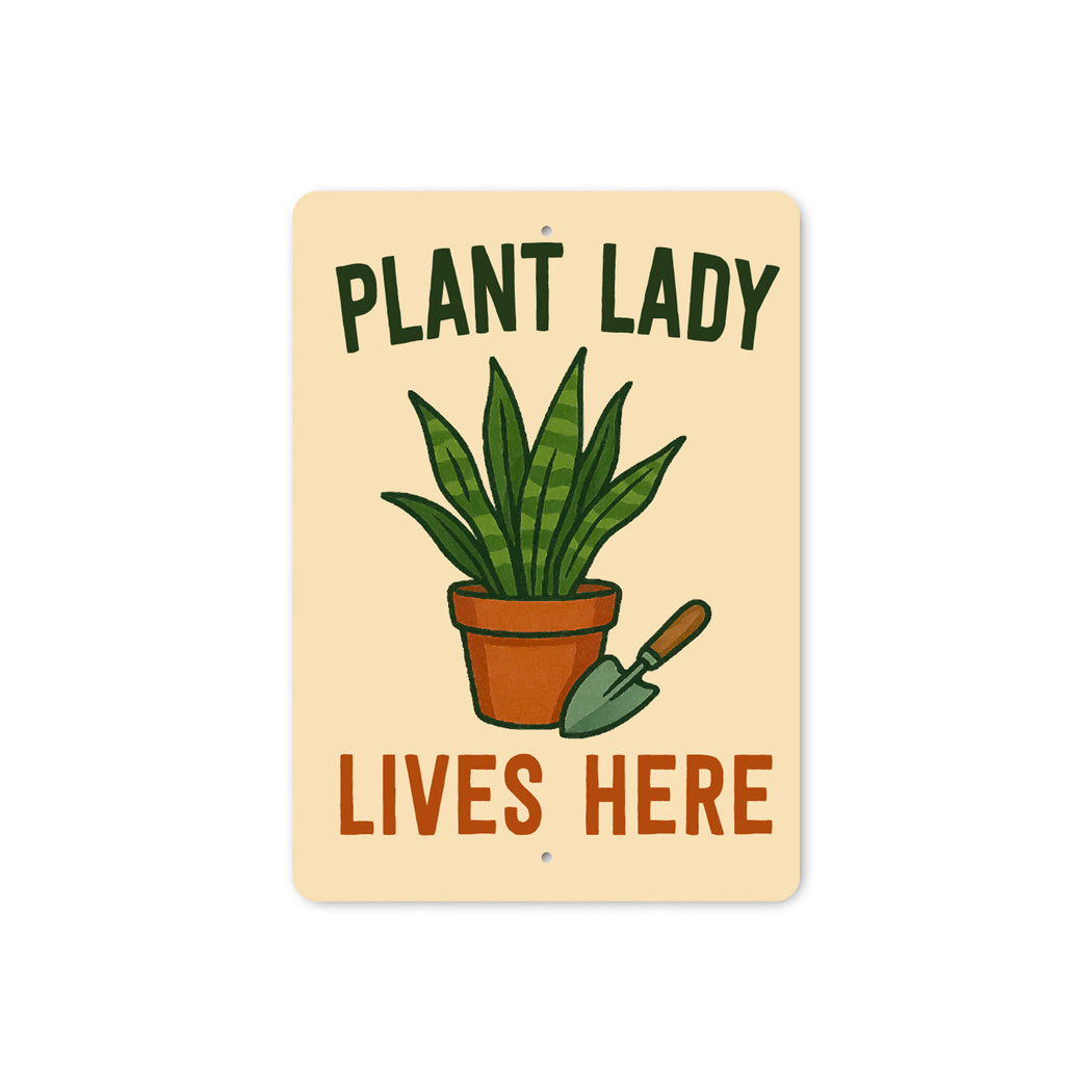 Plant Lady Lives Gardening Sign