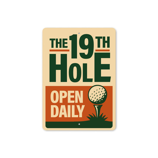 The 19th Hole Open Daily Sign