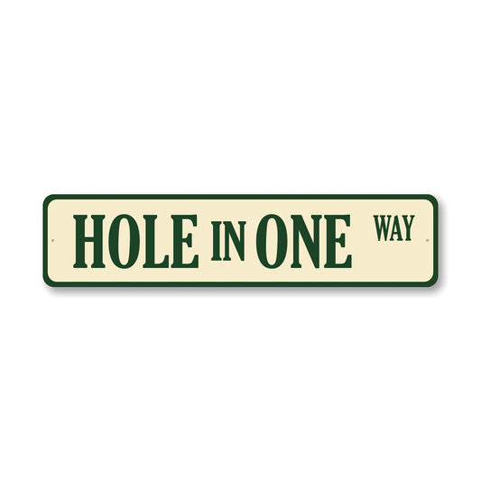 Hole In One Way Golf Street Sign