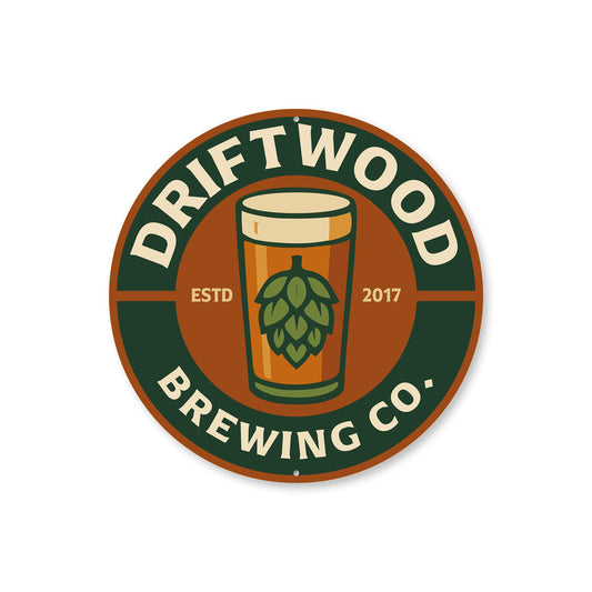 Driftwood Brewing Company Established Round Sign