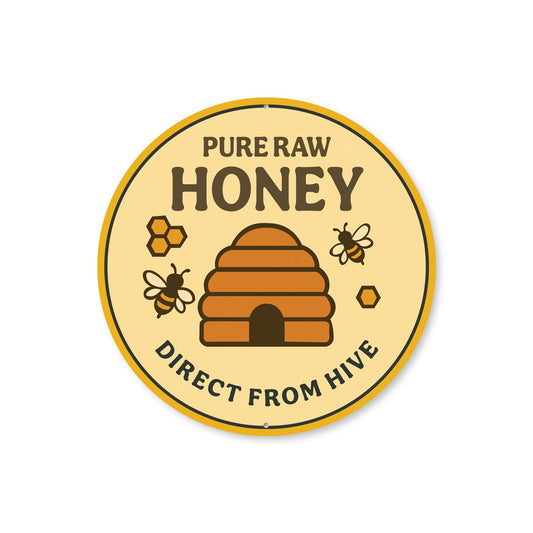 Pure Raw Honey Direct From Hive Honeybee Round Sign