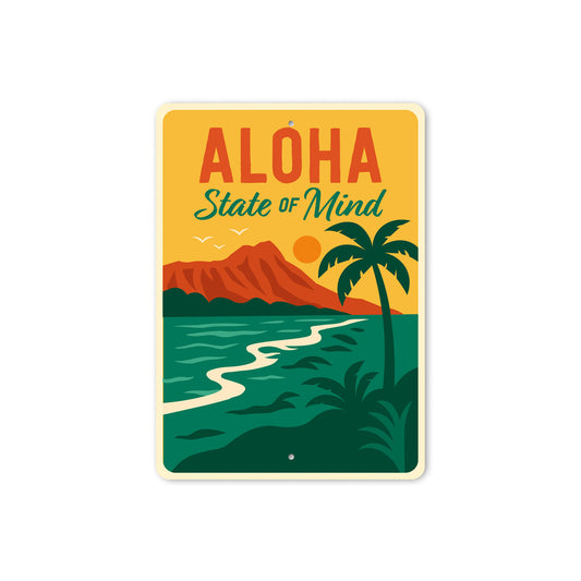 Aloha State Of Mind Hawaii Sign