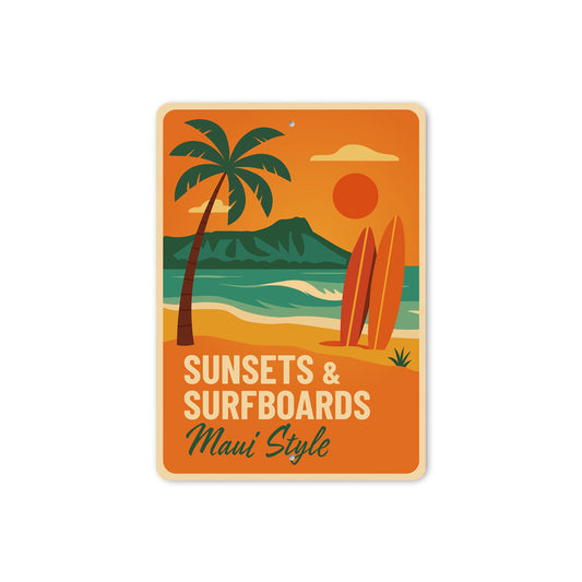 Sunsets And Surfboards Maui Style Surf Sign