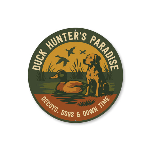 Duck Hunter's Paradise Round Hunting Sign