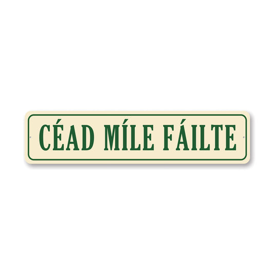 Cead Mile Failte Home Sign