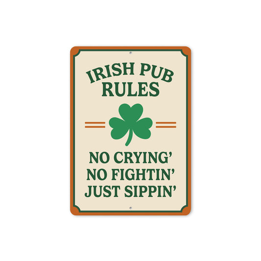 Irish Pub Rules St Patricks Day Sign