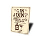 Gin Joint Enter at Your Own Risk Humorous Bar Sign