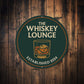 The Whiskey Lounge Round Metal Sign Est Year