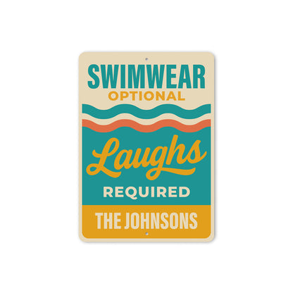 Custom Swimwear Optional Laughs Required Sign