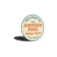 Personalized Welcome To The Pool Clothing Optional Sign
