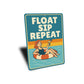 Float Sip Repeat Aluminum Sign - Pool Bar Decor