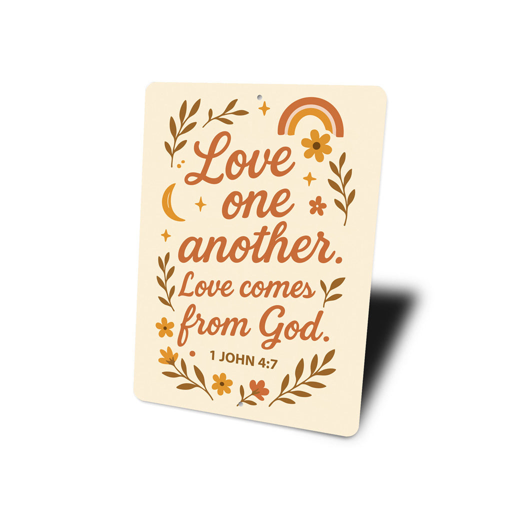 Love One Another Scripture Sign - 1 John 4:7 Aluminum