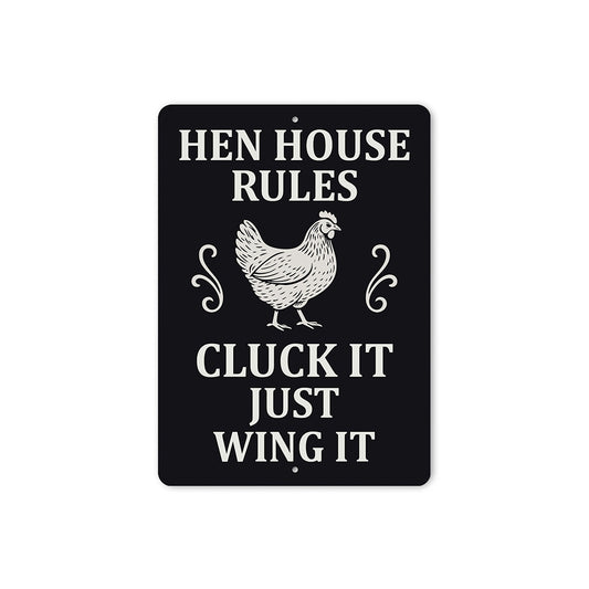 Hen House Rules Aluminum Sign - Funny Chicken Coop Decor