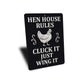 Hen House Rules Aluminum Sign - Funny Chicken Coop Decor