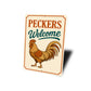 Peckers Welcome Aluminum Sign - Funny Chicken Coop Decor