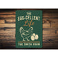 Personalized Chicken Coop Metal Sign - Egg-cellent Life