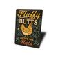 Sassy Chicken Keeper Sign - Fluffy Butts Aluminum Art