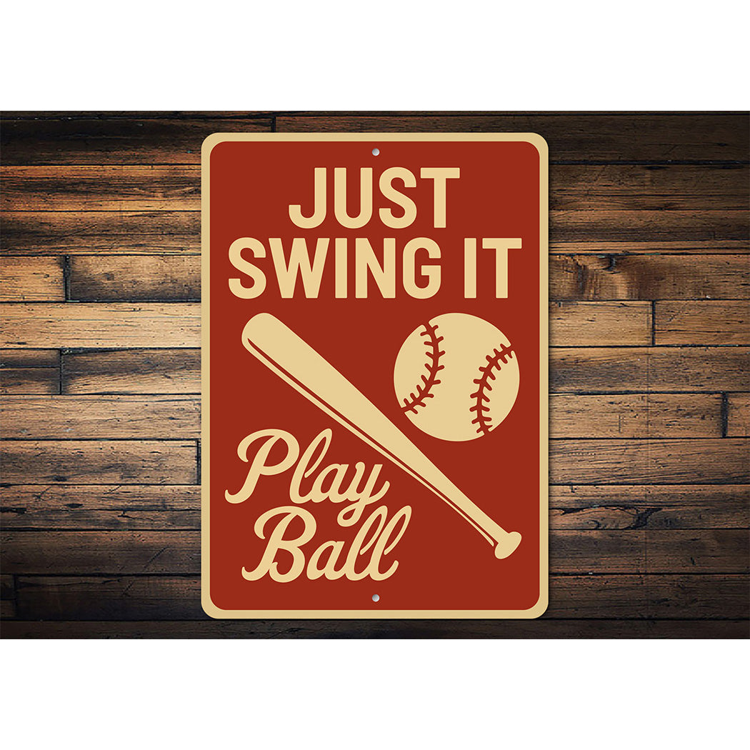 Baseball Lover's Metal Sign Just Swing It Play Ball