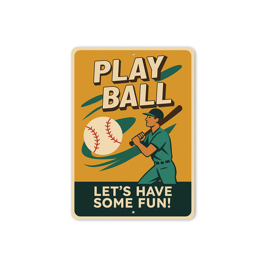 Sports Fan Wall Art Let's Have Some Fun Aluminum