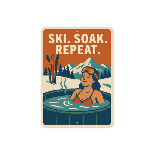 Ski Soak Repeat - Rustic Lodge Metal Wall Art Decor