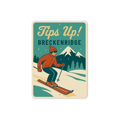 Vintage Tips Up! Breckenridge Ski Town Aluminum Sign