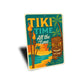 Vintage Tiki Time All the Time Aluminum Bar Sign