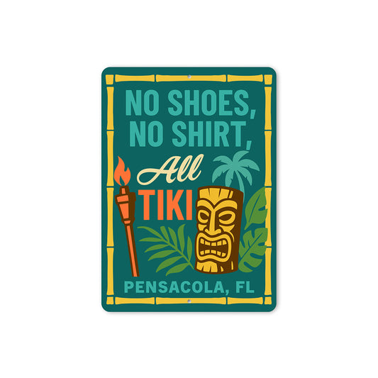 Tiki No Shoes No Shirt Aluminum Bar Sign Pensacola FL