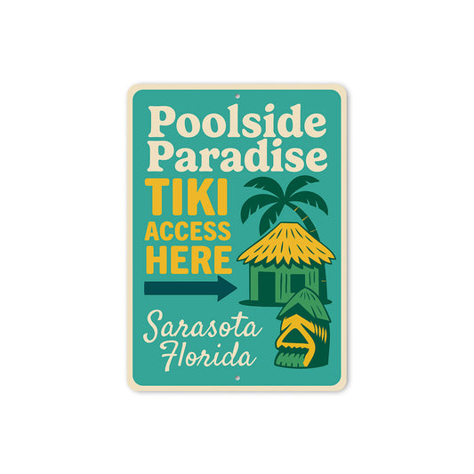Vintage Poolside Paradise Tiki Access Aluminum Sign