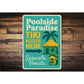 Vintage Poolside Paradise Tiki Access Aluminum Sign