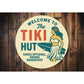 Vintage Welcome to The Tiki Hut Metal Sign Shoes Optional