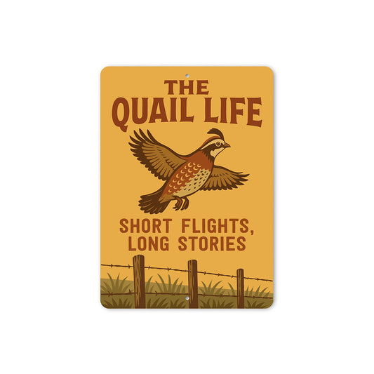 Retro Quail Decor Metal Sign Short Flights Long Stories