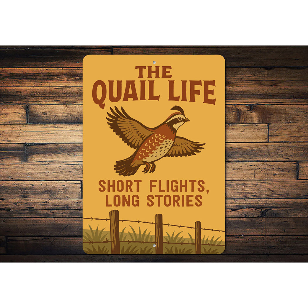 Retro Quail Decor Metal Sign Short Flights Long Stories