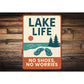 Rustic Lake House Metal Sign No Shoes No Worries Decor