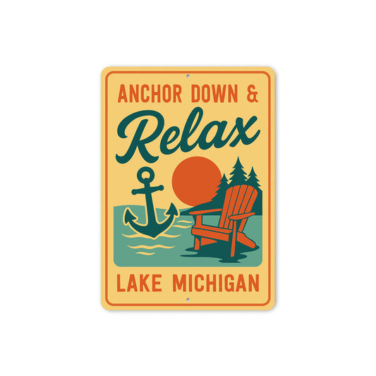 Nautical Lake Metal Sign Anchor Down Relax Lake Michigan