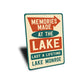 Memories Made at the Lake Metal Sign Lake Monroe Decor