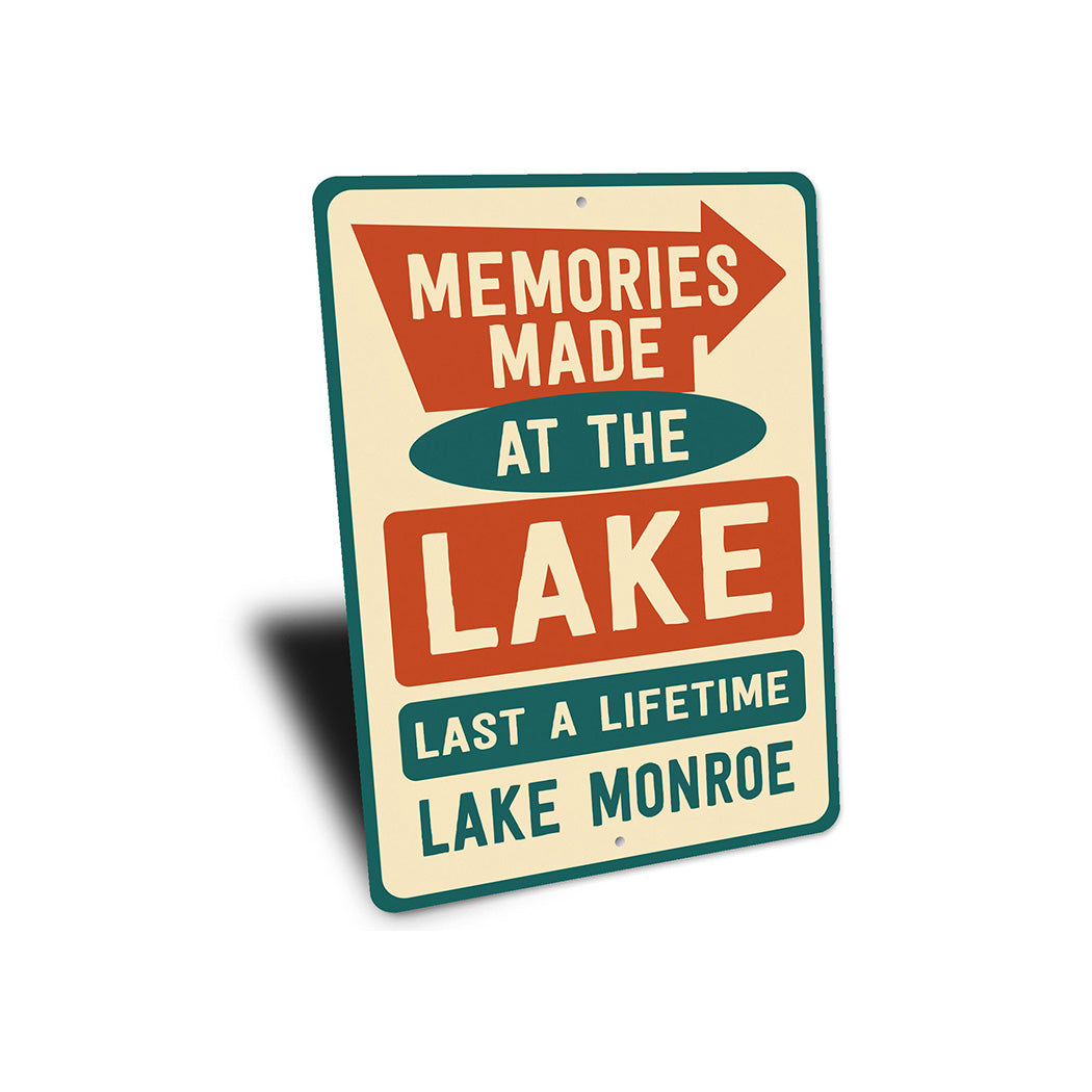 Memories Made at the Lake Metal Sign Lake Monroe Decor