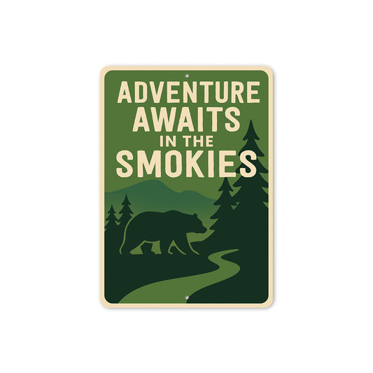 Adventure Awaits in the Smokies Metal Sign Mountain Decor
