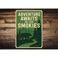 Adventure Awaits in the Smokies Metal Sign Mountain Decor
