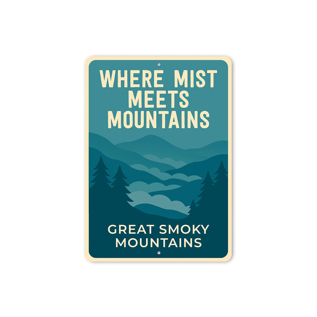 Where Mist Meets Mountains Sign Great Smoky Mountains