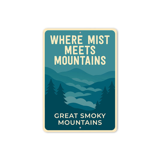 Where Mist Meets Mountains Sign Great Smoky Mountains