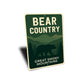Bear Country Aluminum Sign Great Smoky Mountains Decor