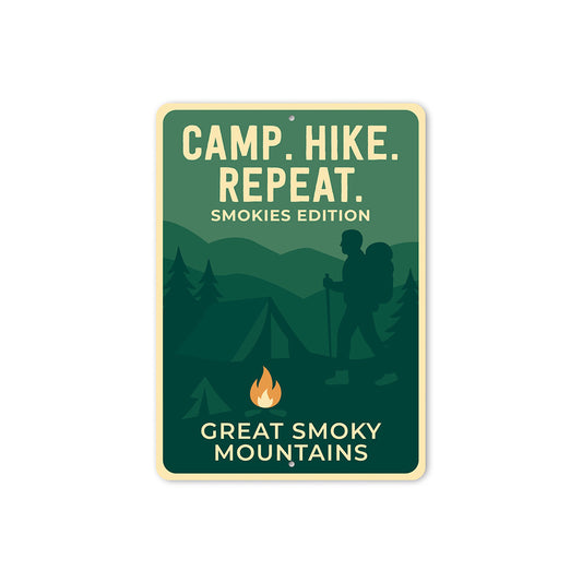 Camp Hike Repeat Sign Smokies Edition Aluminum Decor