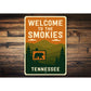 Welcome to the Smokies Sign Tennessee Aluminum Decor