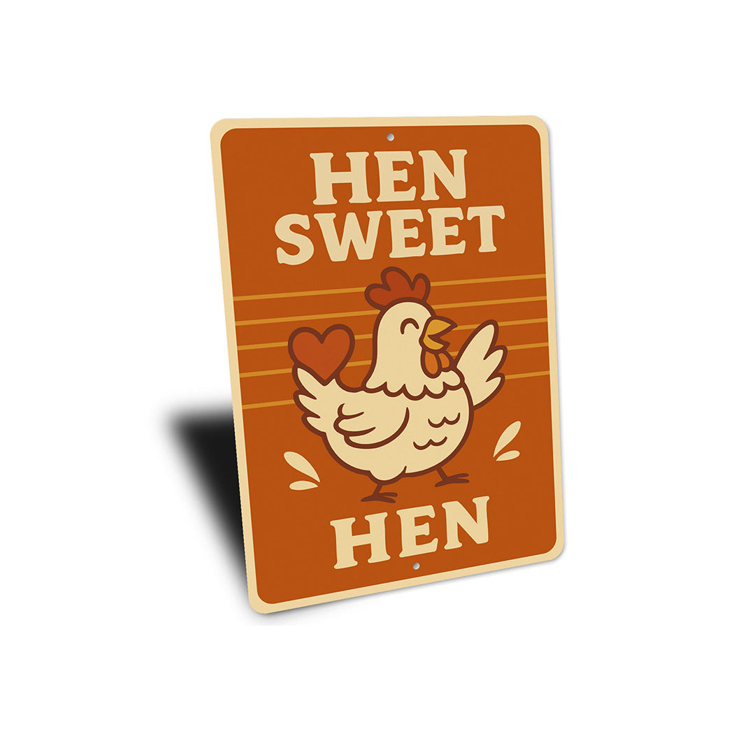 Hen Sweet Hen Aluminum Sign Cute Farmhouse Decor