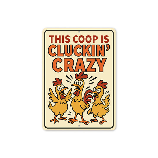 Funny Chicken Coop Sign This Coop Is Cluckin' Crazy Decor