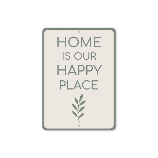 Home Is Our Happy Place Metal Sign Heartwarming Wall Decor