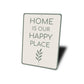 Home Is Our Happy Place Metal Sign Heartwarming Wall Decor